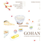 Gohan: Everyday Japanese Cooking by Emiko Davies - Image 01